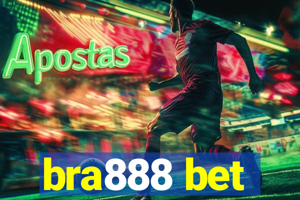 bra888 bet